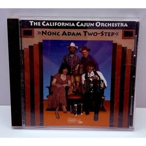 California Cajun Orchestra CD 1995 Nonc Adam Two-Step Arhoolie Records Dancing